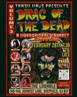 Trash Haus presents Volume 3: Drag of the Dead 🗑💀💚