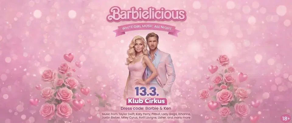BARBIELICIOUS | White girl music all night (13.03.)