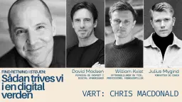 FIND RETNING I STØJEN: Sådan trives vi i en digital verden