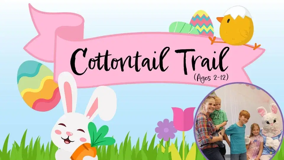 Cottontail Trail (Ages 2–12)