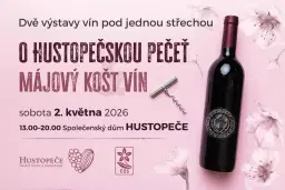 Výstava vín O hustopečskou pečeť & Májová výstava