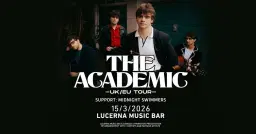 The Academic + support: Midnight Swimmers | Lucerna Music Bar