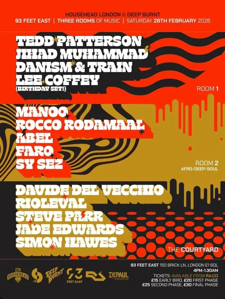 Househead London & Deep Burnt @ 93 Feet East