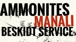 Ammonites + Manali + Beskidt Service