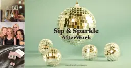 Sip & Sparkle AfterWork