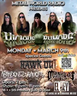 Metal World Radio Presents: Vicious Rumors, Rawk Out,Abandoned Saviors, Manhunt