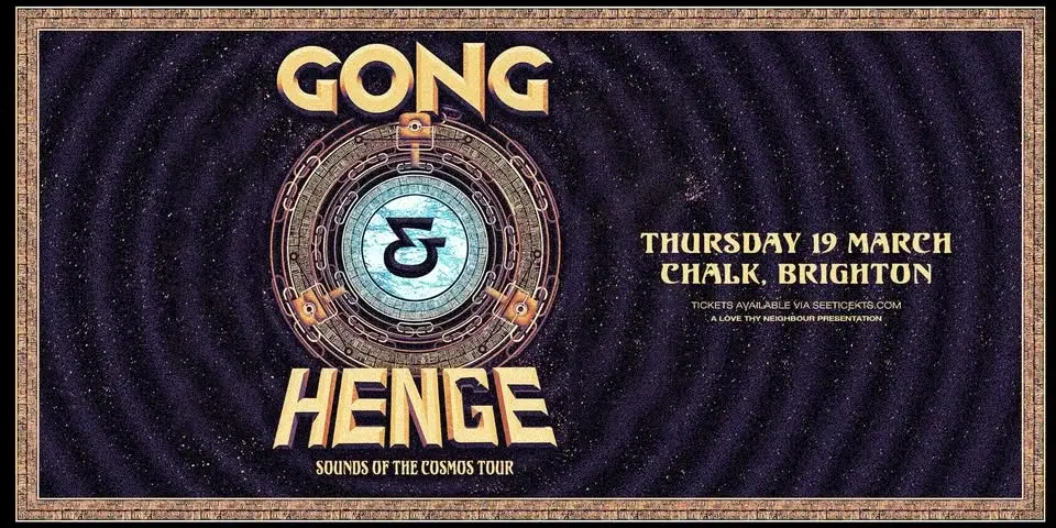 GONG + HENGE | Brighton