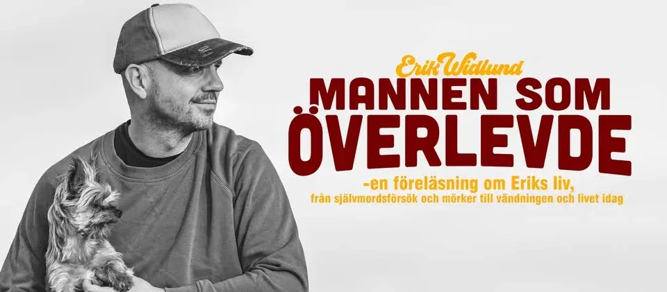 Föreläsning med Erik Widlund: Mannen som överlevde