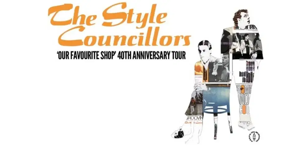 THE STYLE COUNCILLORS ‘OUR FAVOURITE SHOP’ 40TH TOUR