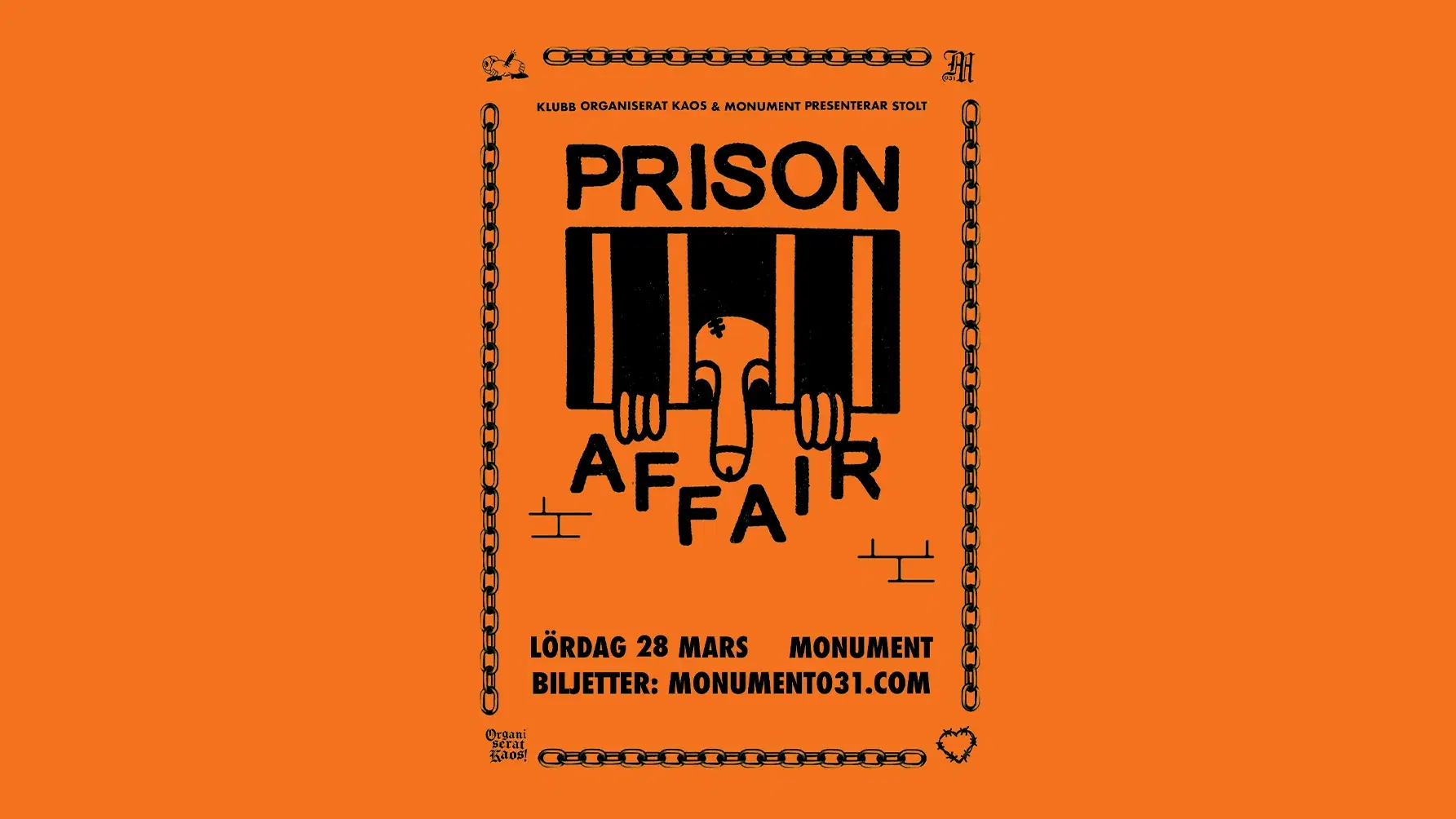 Prison Affair + Kerosene Kream 28/3