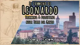 Il Cammino di Leonardo Trekking & Degusting
