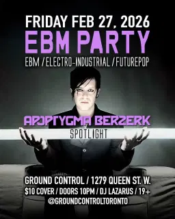 EBM PARTY: ebm / electro-industrial / futurepop with APOPTYGAMA BERZERK Spotlight