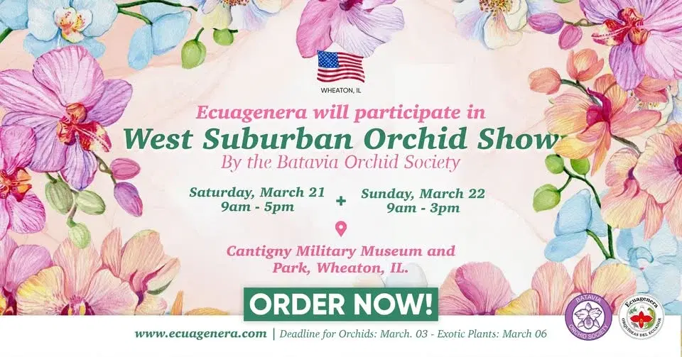 Ecuagenera will participate in West Suburban Orchid Show - By the Batavia Orchid Society