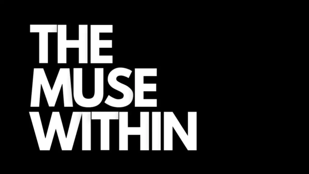 The muse within