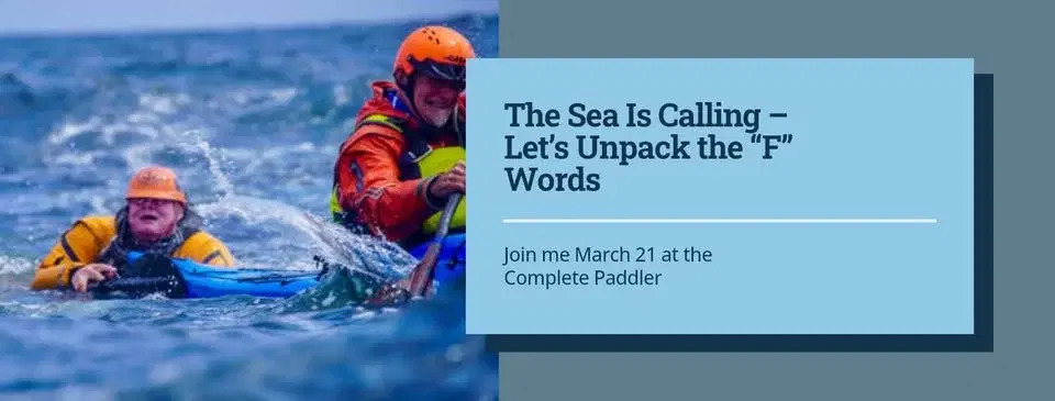 The Sea Is Calling – Let’s Unpack the “F” Words