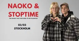 NAOKO & STOPTIME in Stockholm