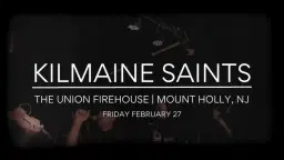 Kilmaine Saints at Union Firehouse, Mt. Holly, NJ
