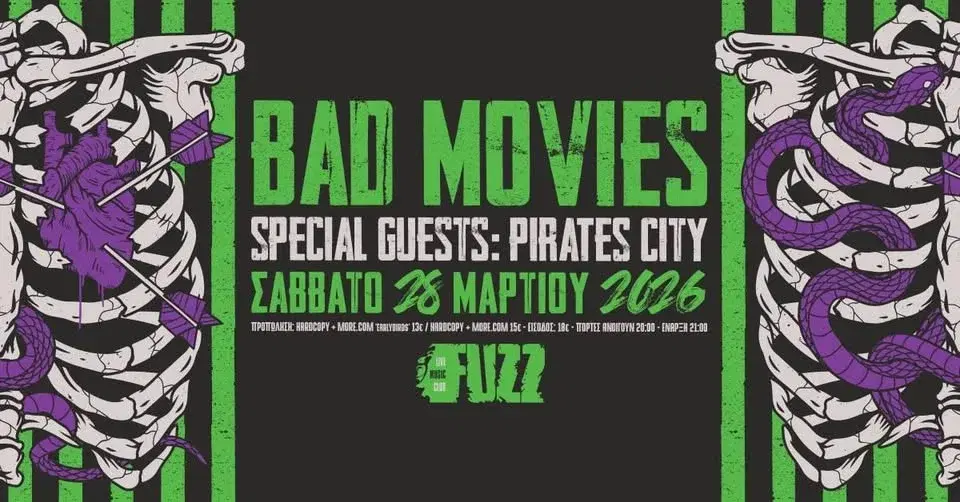 Bad Movies Live @ Fuzz , Athens w/ Pirates City