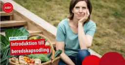 Introduktion till beredskapsodling â kurs i Tyresö