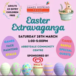 James Hopkins Trust Easter Extravaganza 2026