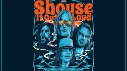 SHOUSE IT OUT LOUD + THE GRISTLE