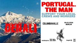 PORTUGAL. THE MAN | The Denali Tour 2026 | Berlin, Columbiahalle