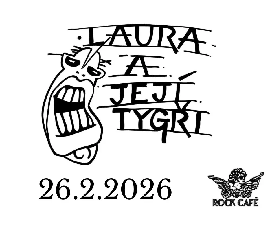 Laura a její tygři v Rock Café