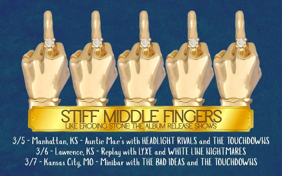 Stiff Middle Fingers Record Release Party w The Bad Ideas and The Touchdowns