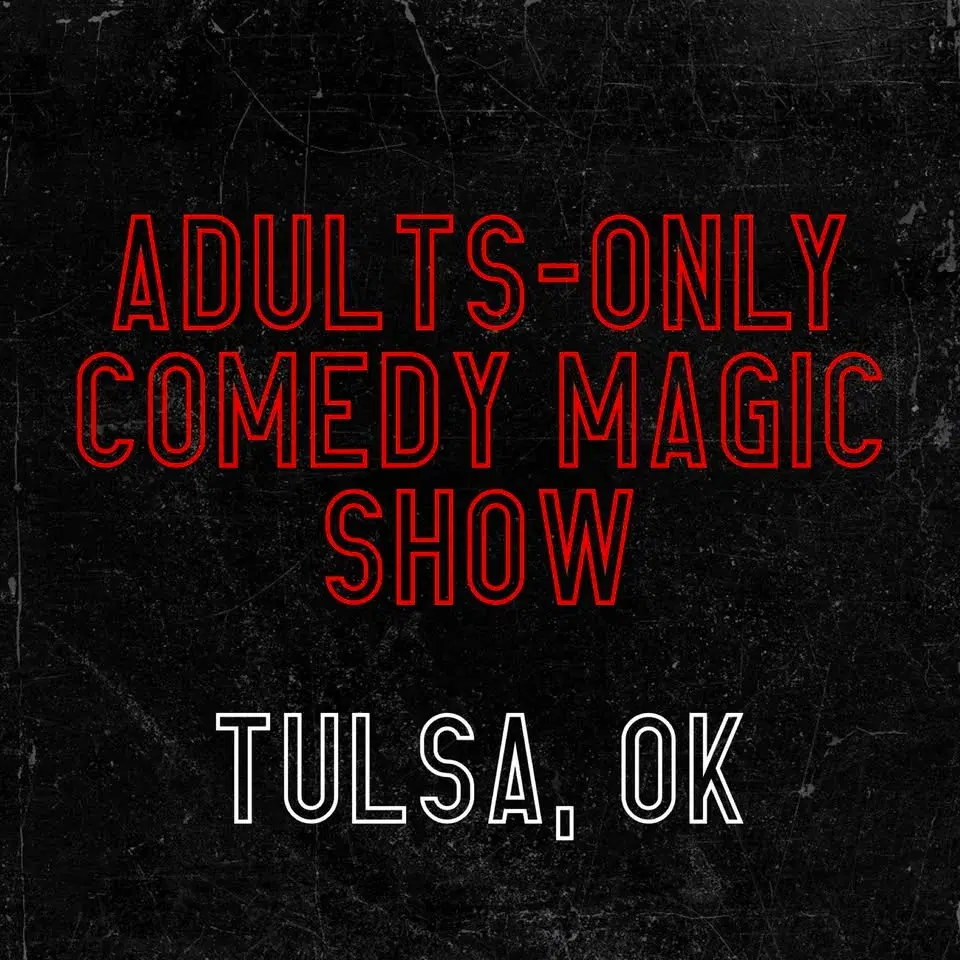 Magic for Adults: Tulsa, OK
