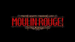 Moulin Rouge! The Musical (Touring)