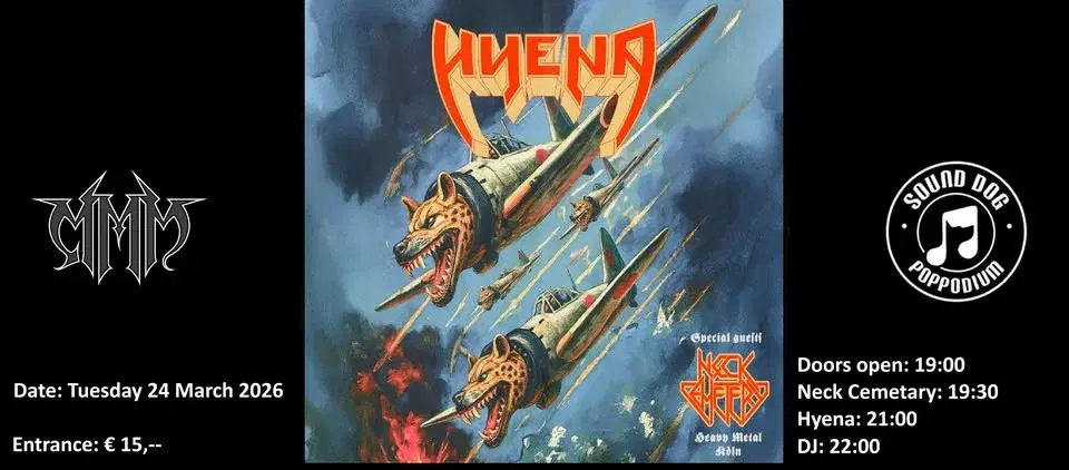 MMM: HYENA (Peru) + NECK CEMETARY (Germany)