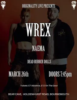 Wrex + Naema + Dead Rubber Dolls