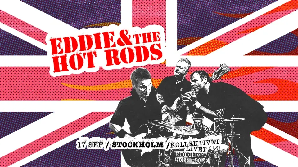 Eddie & The Hot Rods | Stockholm