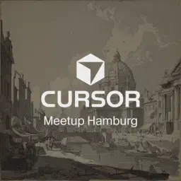 Cursor Meetup Hamburg #3