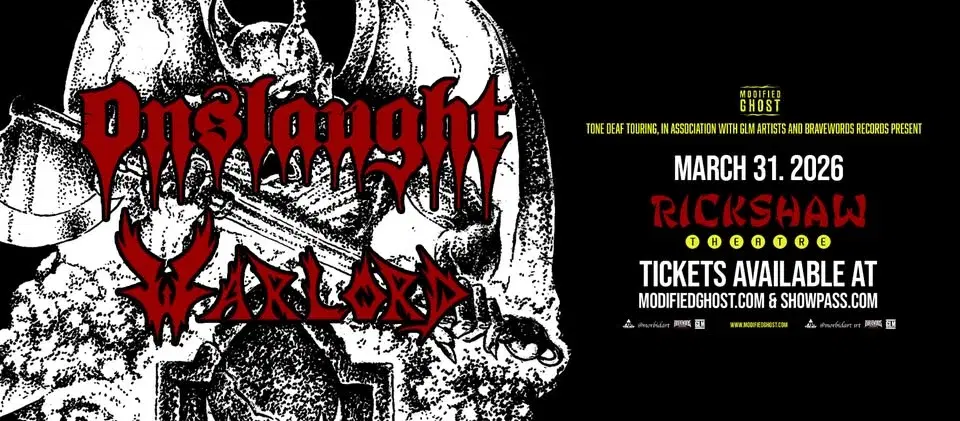 ONSLAUGHT & WARLORD with guests - March 31