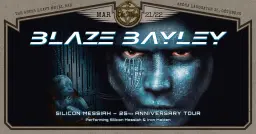 BLAZE BAYLEY LIVE at THE ABYSS! 2 SHOWS, Saturday & Sunday..