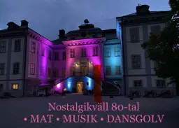 ⭐️ Nostalgikväll 80-tal på Salsta slott