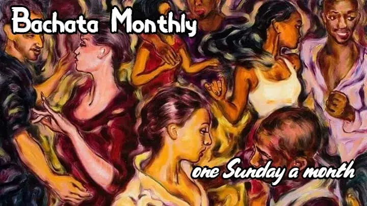Bachata Monthly - 22.03.2026