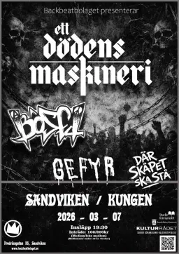 Ett dödens maskineri / Böset / Gefyr / DÀr skÄpet ska stÄ