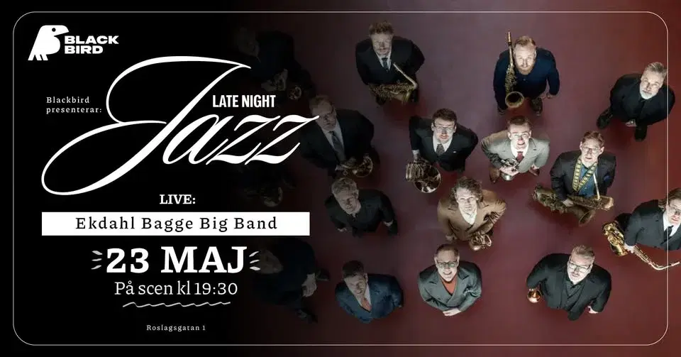 Ekdahl Bagge Big Band | Blackbird Uppsala
