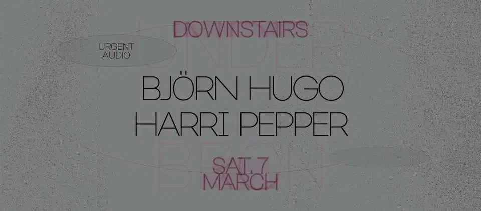 Urgent Audio: Björn Hugo, Harri Pepper