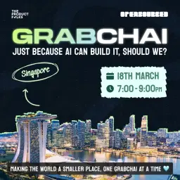 TPF GrabChai: Just Because AI Can Build It, Should We?