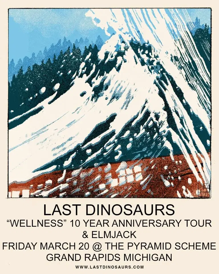 Last Dinosaurs Wellness 10 Year Anniversary Tour + elmjack