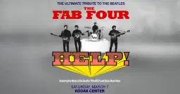The Fab Four: Tribute to the Beatles' "Help!" and the Hits in Rochester, NY