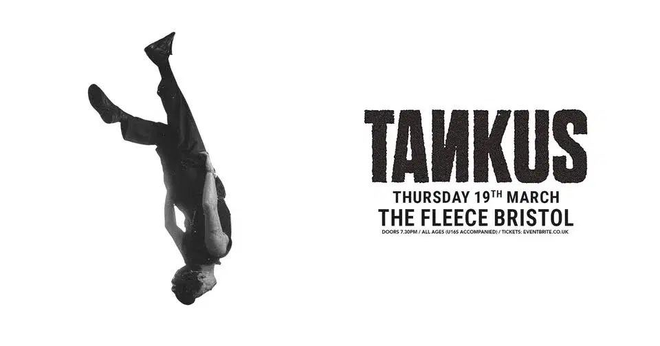 Tankus - at The Fleece, Bristol - Thu 19th Mar 2026