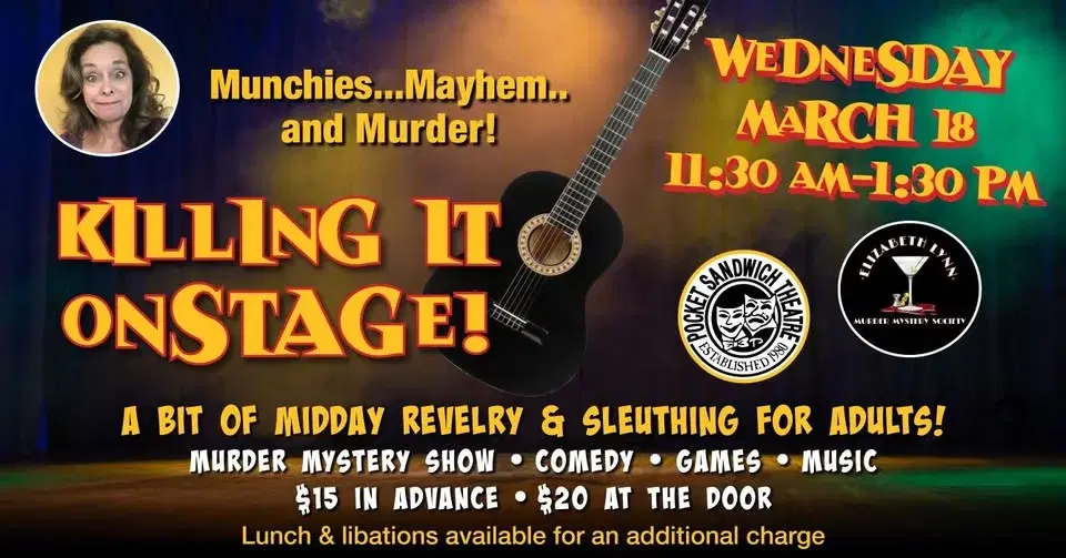 Killing It Onstage! An afternoon murder mystery!