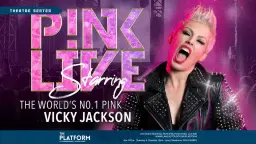 Pink Live - The Ultimate Tribute Starring Vicky Jackson
