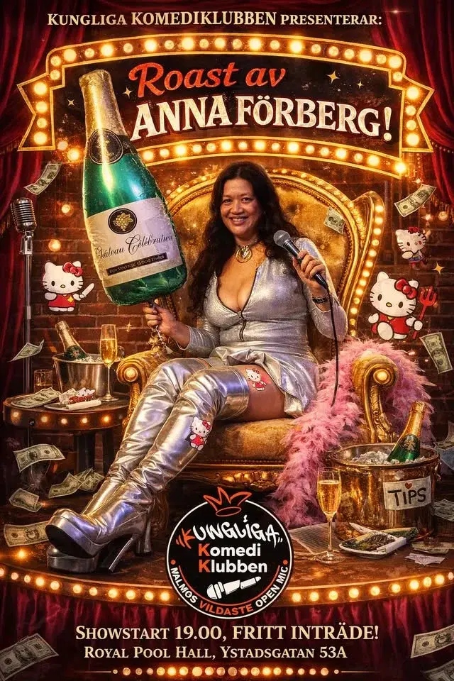 KKK Presenterar: Roast av Anna Förberg!
