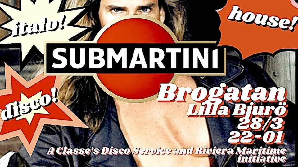 Submartini - Premiere @ Brogatan 28/3