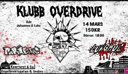 Klubb Overdrive: Mob 47 + support